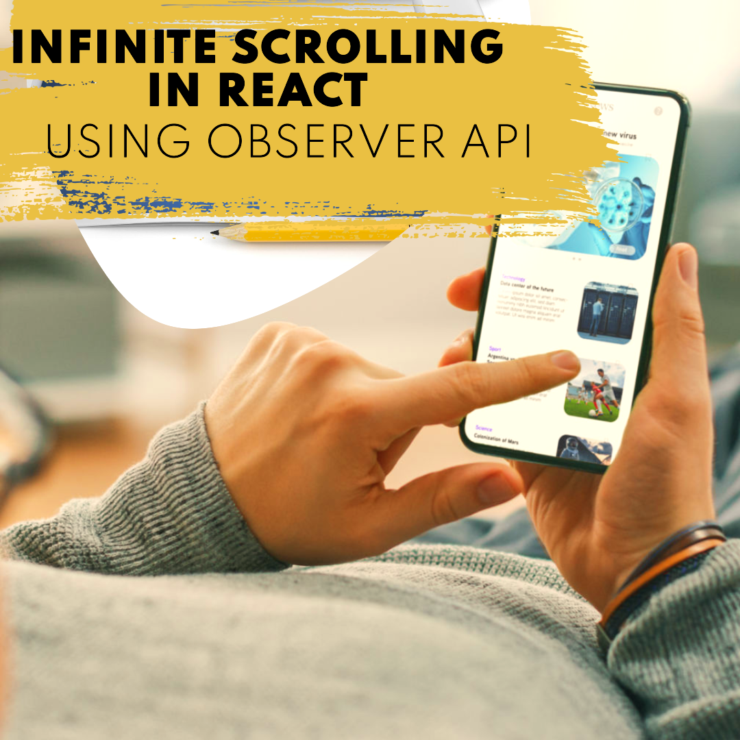 Building-an-infinite-scroll-component-in-react-using-Observer-API